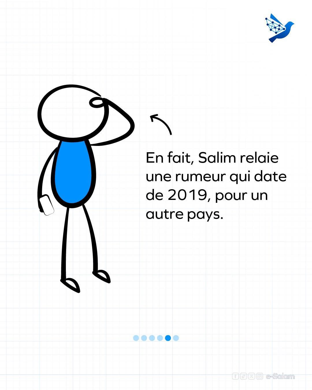 En réalité, Salim relaie une rumeur.